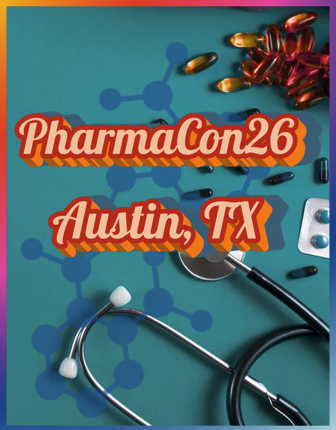 PharmaCon26 Austin TX