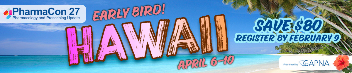 Register by February 9, 2027 and save $80. See you in Hawaii for PharmaCon27, April 6 to 10, 2027