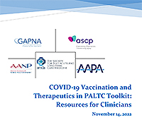 GAPNA COVID-19 Vaccination and Therapeutics in PALTC Toolkit: Resources for Clinicians 